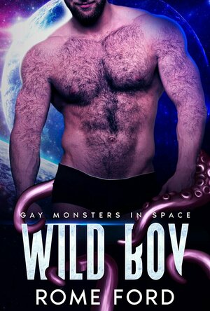 Wild Boy (Gay Monsters in Space #2)