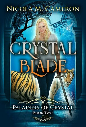 Crystal Blade (Paladins of Crystal #2)