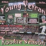 Rookie Season by Young Vetran