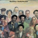 Family Reunion by The O&#039;Jays