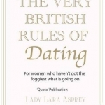 The Very British Rules of Dating