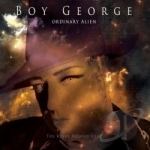 Ordinary Alien by Boy George
