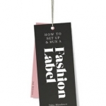 How to Set Up & Run a Fashion Label