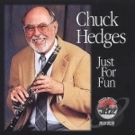 Just for Fun by Chuck Hedges