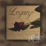Legacy by Rose