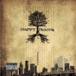 Pursuit of Nappyness by Nappy Roots