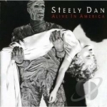 Alive in America by Steely Dan