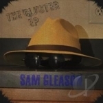 Cluster EP by Sam Gleason