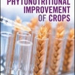 Phytonutritional Improvement of Crops