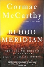 Blood Meridian, or the Evening Redness in the West