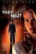 They Wait (2008)