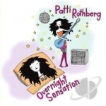 Overnight Sensation by Patti Rothberg