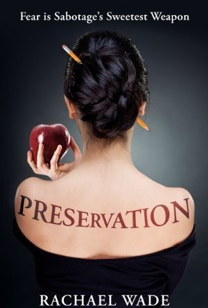 Preservation (Preservation, #1)