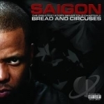 Greatest Story Never Told, Chapter 2: Bread and Circuses by Saigon