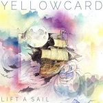 Lift a Sail by Yellowcard