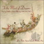To the Mart of Dreams: Songs by Kathleen Lockhart Manning, Vol. 1 by Foster / Mariani