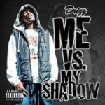 Me vs. My Shadow by Drizz