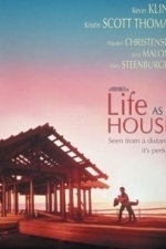 Life as a House (2001)