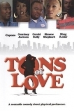 Tons of Love (2009)