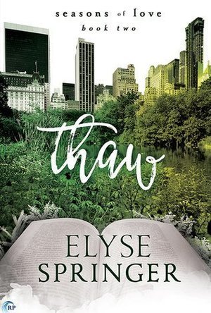 Thaw (Seasons of Love, #2)