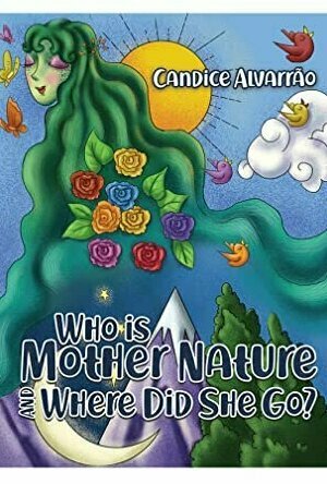 Who is Mother Nature and Where Did She Go?
