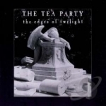 Edges of Twilight by The Tea Party