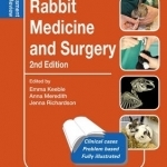 Rabbit Medicine and Surgery: Self-Assessment Color Review