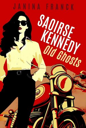 Old Ghosts (Saoirse Kennedy #1)
