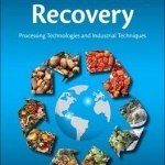 Food Waste Recovery: Processing Technologies and Industrial Techniques