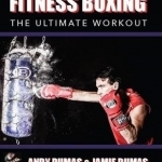 Fitness Boxing: The Ultimate Workout