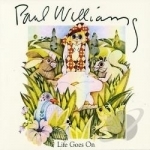 Life Goes On by Paul Williams