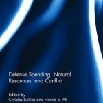 Defense Spending, Natural Resources, and Conflict