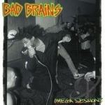 Omega Sessions by Bad Brains