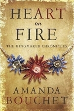 Heart on Fire: Kingmaker Chronicles Book 3