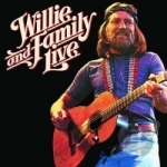 Willie and Family Live by Willie Nelson