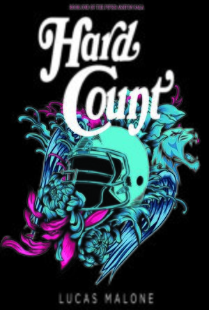 Hard Count (The Piper Ashton Saga #1)