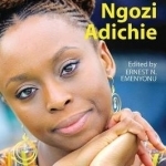 A Companion to Chimamanda Ngozi Adichie