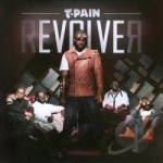 Revolver by T-Pain