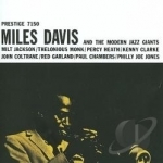 Miles Davis and the Modern Jazz Giants by Miles Davis / Miles Davis &amp; The Modern Jazz Giants