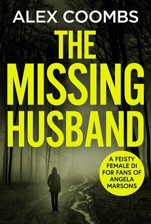 The Missing Husband (Hanlon Series #3)