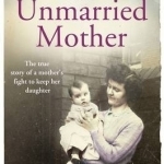 The Unmarried Mother