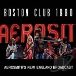 Boston Club 1980 by Aerosmith