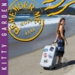 Remember Me by Kitty Garden