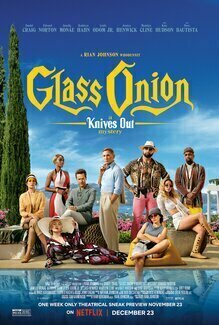 Glass onion  A ķnives out mystery (2022)