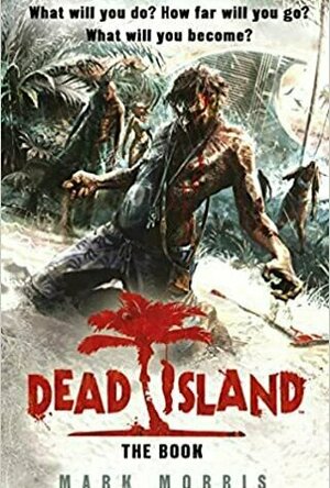 Dead Island: The Book