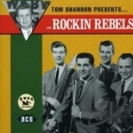 Tom Shannon Presents... by The Rockin Rebels