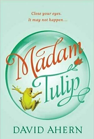 Madam Tulip (Madam Tulip #1)