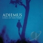 Songs of Sanctuary by Adiemus