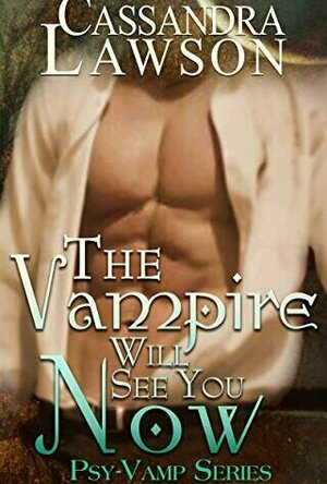 The Vampire Will See You Now (Psy-Vamp #4)