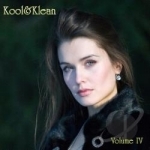 Volume IV by Kool &amp; Klean